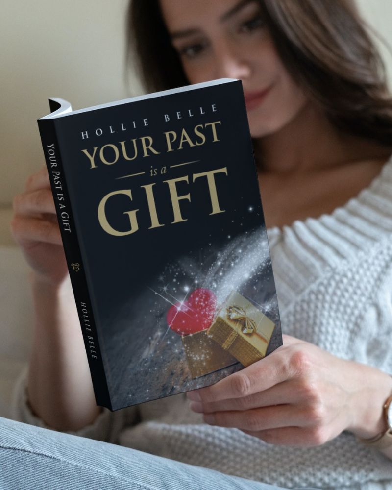 Your Past is a Gift