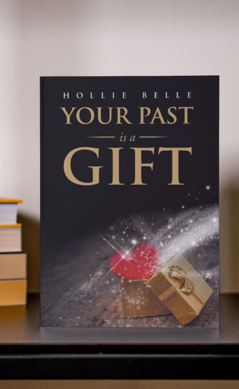 Your Past is a Gift